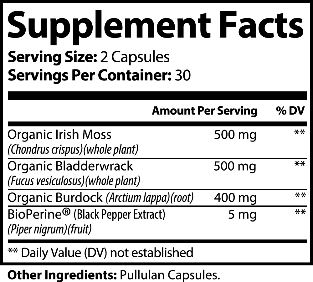 Sea Moss Dietary Supplement with Bladderwrack & Burdock Root